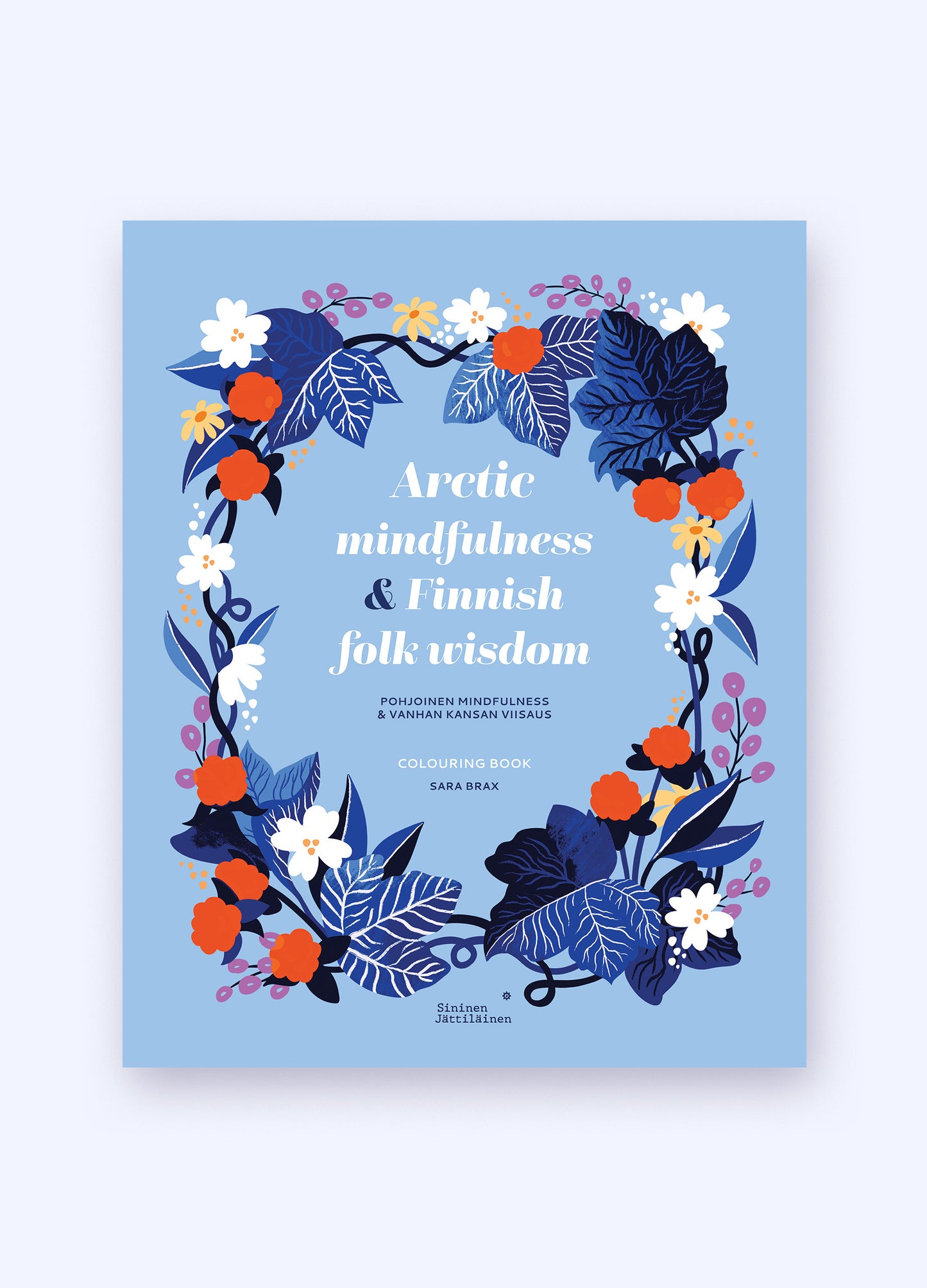 Arctic mindfulness & Finnish folk wisdom- värityskirja